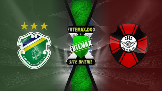 Assistir Altos-PI x Moto Club AO VIVO Online 20/03/2025