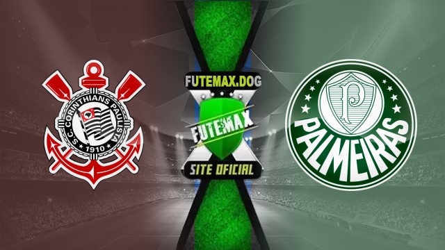 Assistir Corinthians x Palmeiras AO VIVO Online 27/03/2025