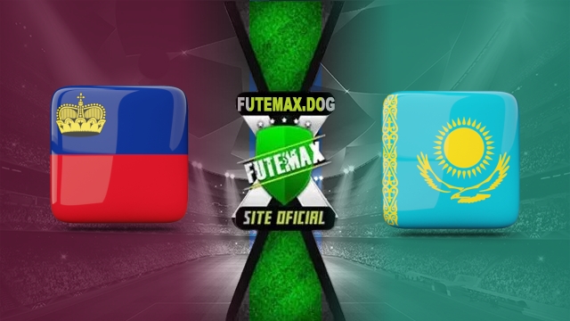 Assistir Liechtenstein x Cazaquistão AO VIVO Online 25/03/2025