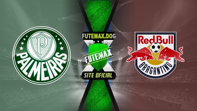 Assistir Palmeiras x Red Bull Bragantino AO VIVO Online 22/03/2025