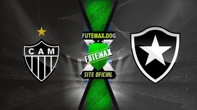 Assistir Atlético-MG x Botafogo AO VIVO Online 20/04/2025