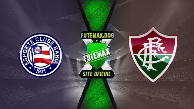 Assistir Bahia x Fluminense AO VIVO Online 27/04/2025