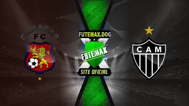 Assistir Caracas x Atlético-MG AO VIVO Online 23/04/2025