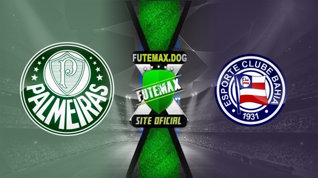 Assistir Palmeiras x Bahia AO VIVO Online 27/04/2025