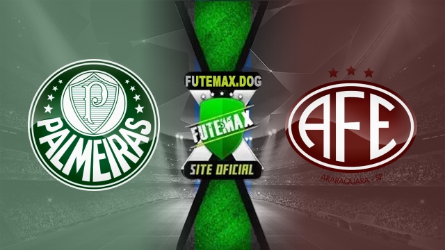 Assistir Palmeiras x Ferroviária AO VIVO Online 26/04/2025