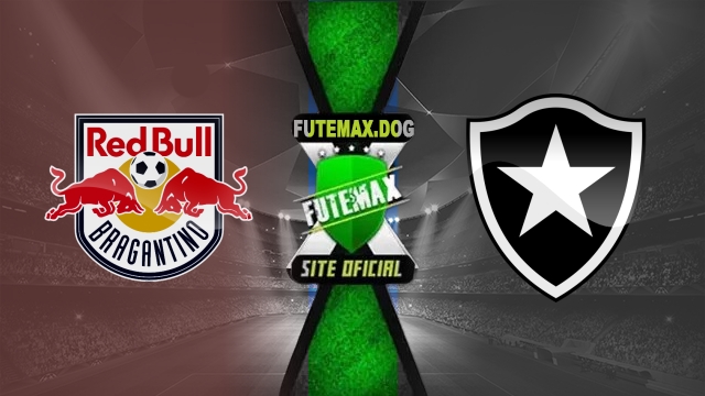 Assistir Red Bull Bragantino x Botafogo AO VIVO Online 12/04/2025