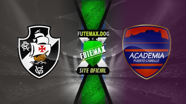 Assistir Vasco x Academia Puerto Cabello AO VIVO Online 08/04/2025