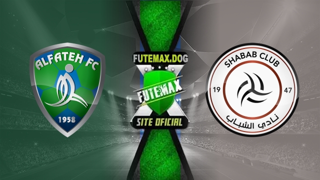 Assistir Al-Fateh x Al-Shabab AO VIVO Online 01/05/2025