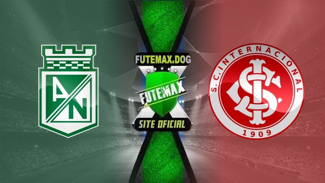 Assistir Atlético Nacional x Internacional AO VIVO Online 08/05/2025