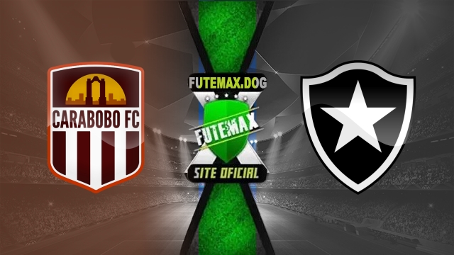 Assistir Carabobo x Botafogo AO VIVO Online 06/05/2025