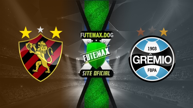 Assistir Sport x Grêmio AO VIVO Online 12/05/2025