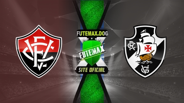 Assistir Vitória x Vasco AO VIVO Online 10/05/2025