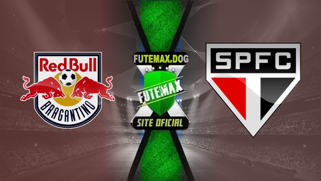 Assistir Red Bull Bragantino x São Paulo AO VIVO Online 07/06/2025