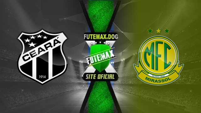 Assistir Ceará x Mirassol AO VIVO Online 23/07/2025