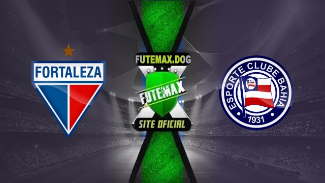 Assistir Fortaleza x Bahia AO VIVO Online 19/07/2025