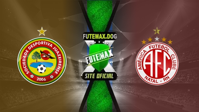Assistir Juazeirense-BA x América-RN AO VIVO Online 03/08/2025