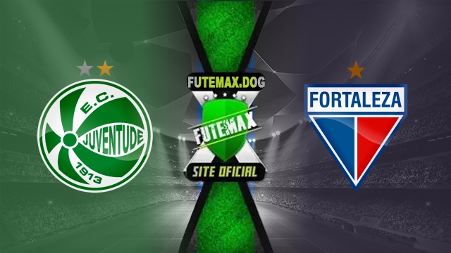 Assistir Juventude x Fortaleza AO VIVO Online 05/08/2025