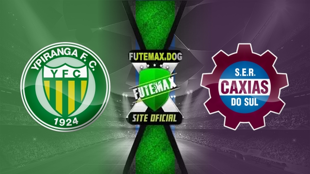 Assistir Ypiranga-RS x Caxias AO VIVO Online 03/08/2025